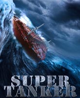 Super Tanker / 